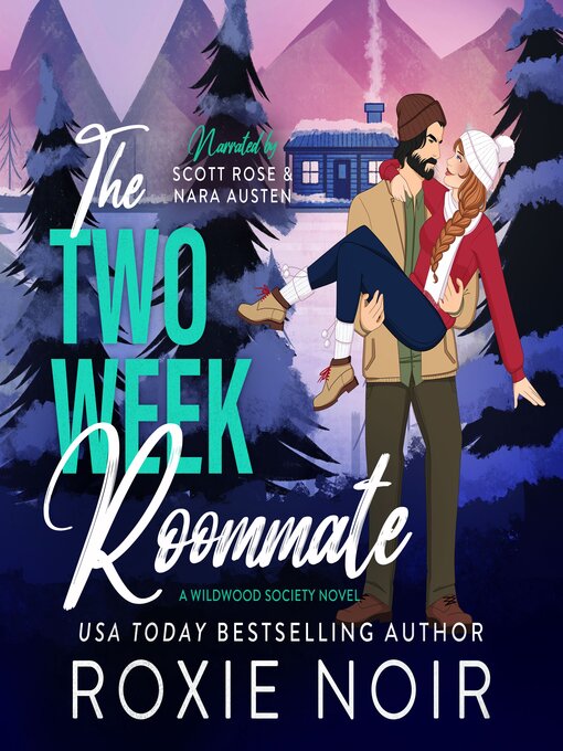 Title details for The Two Week Roommate by Roxie Noir - Available